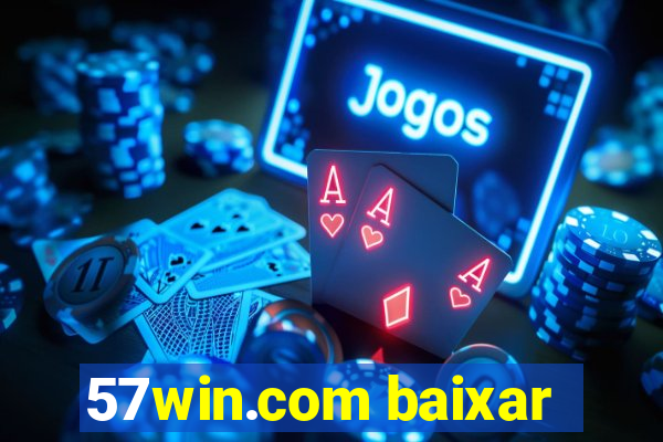 57win.com baixar